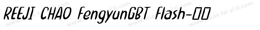 REEJI CHAO FengyunGBT Flash字体转换